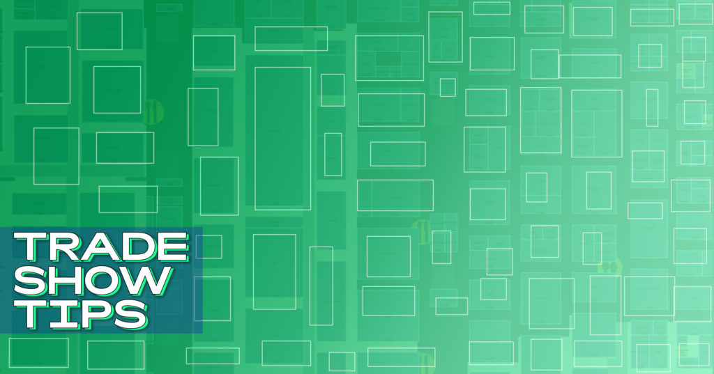 Tradeshow_Tips_From_The_Pros_LEA_Professional