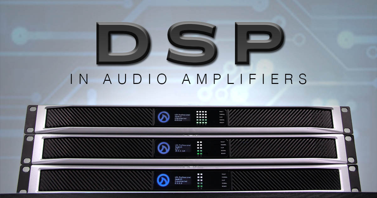 DSP_In_Audio_Amplifiers_LEA_Professional_2021