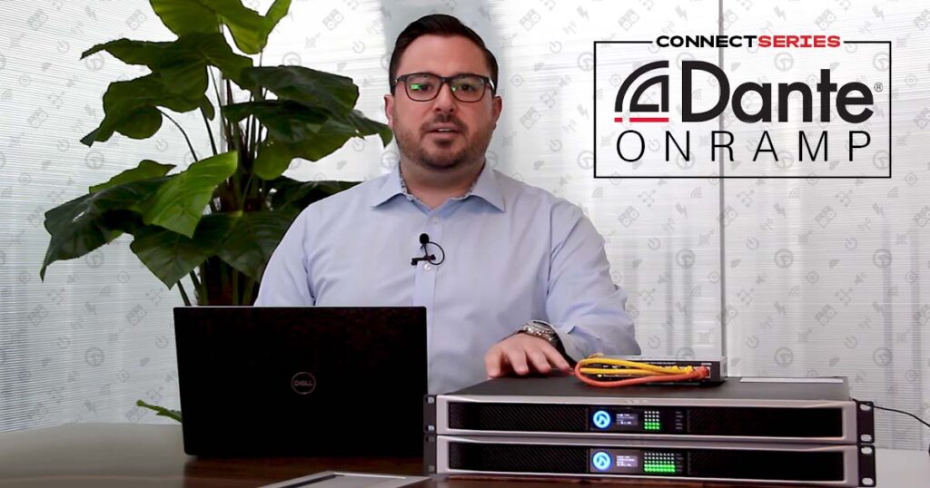 Dante Onramp_Connect_Series_LEA_Professional_Facebook