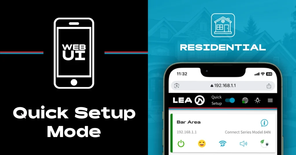 Benefits of Using Quick Setup Mode in Residential