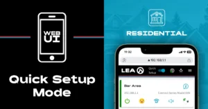 Benefits of Using Quick Setup Mode in Residential